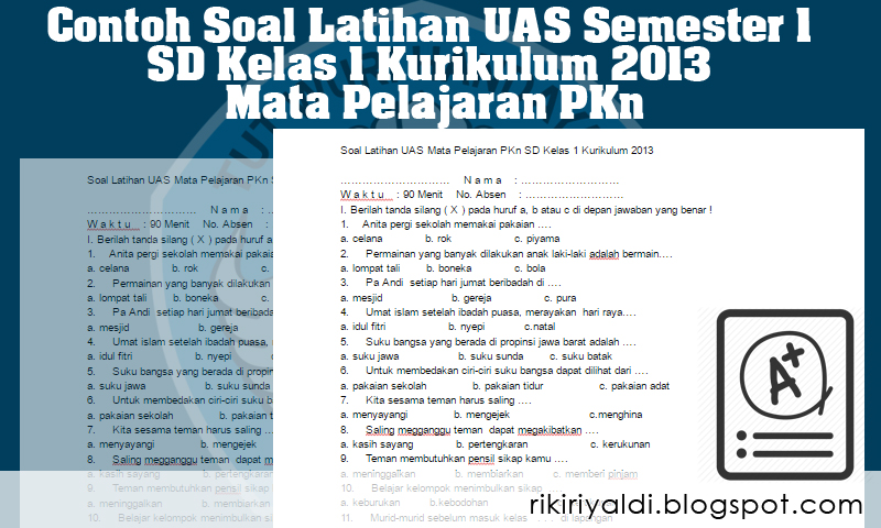 Contoh Soal Latihan UAS Semester 1 SD Kelas 1 Kurikulum 2013 Mata Contoh Soal Latihan UAS Semester 1 SD Kelas 1 Kurikulum 2013 Mata