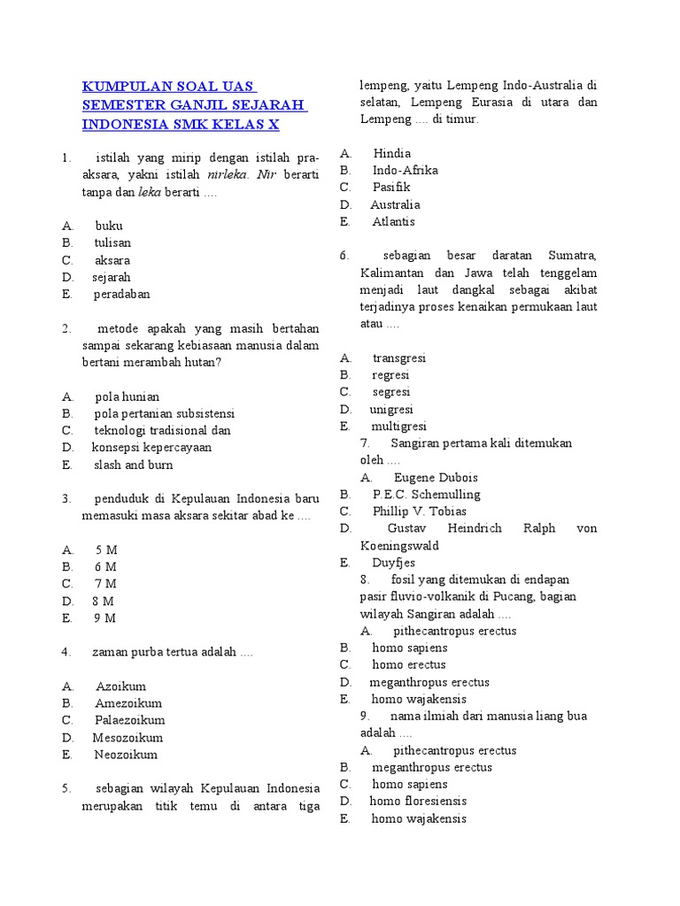 Contoh soal uas sejarah indonesia kelas x semester 1: 50 soal Kemerdekaan wajib dikuasai