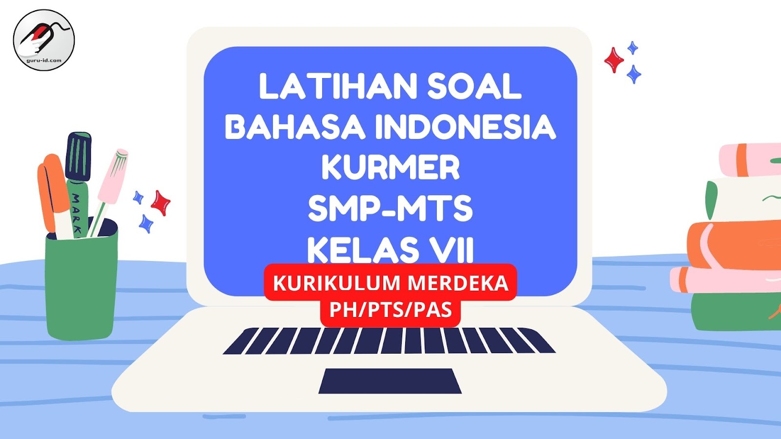 Wajib Tahu! Bocoran Soal Soal UKK Kelas 4 Semester 2 Kurikulum 2013 Agar Lulus Nilai Tinggi